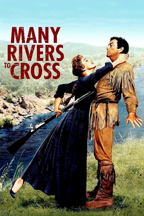 Many Rivers to Cross Many Rivers to Cross