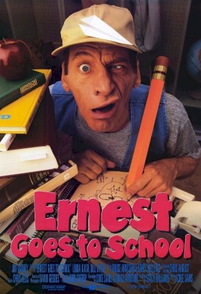 Ernest Goes to School Ernest Goes to School