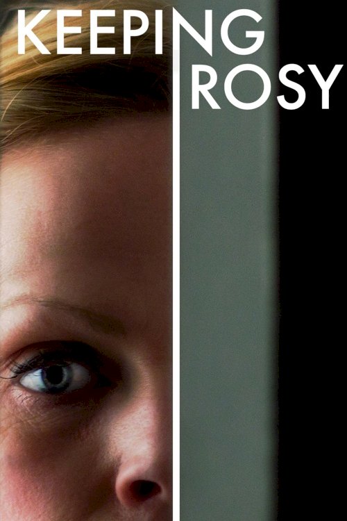 Keeping Rosy Keeping Rosy