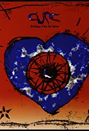 The Cure: Friday I'm in Love