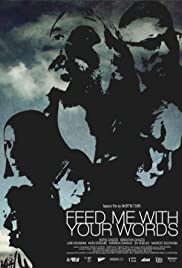 Feed Me with Your Words Feed Me with Your Words