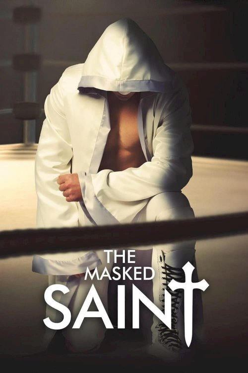 The Masked Saint The Masked Saint