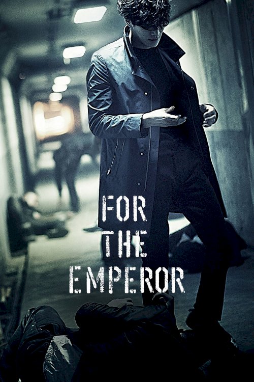 For the Emperor For the Emperor