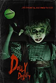 Dolly Deadly Dolly Deadly