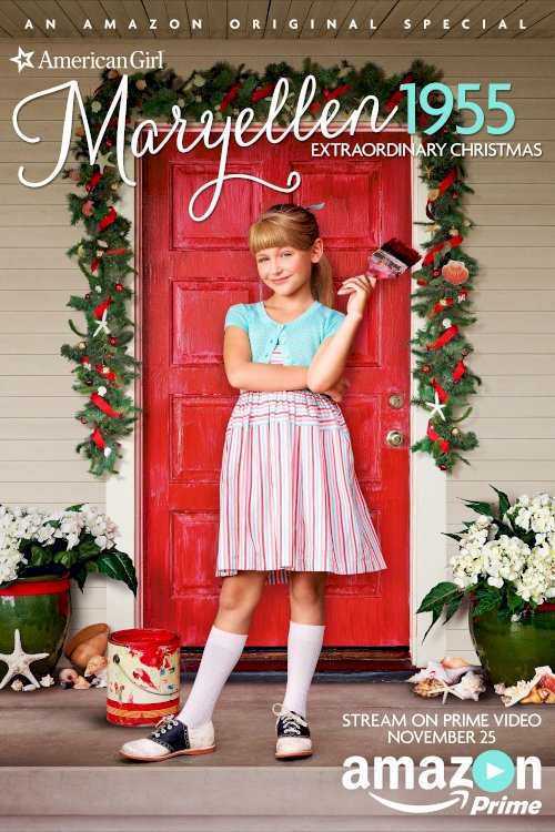 An American Girl Story: Maryellen 1955 - Extraordinary Christmas An American Girl Story: Maryellen 1955 - Extraordinary Christmas