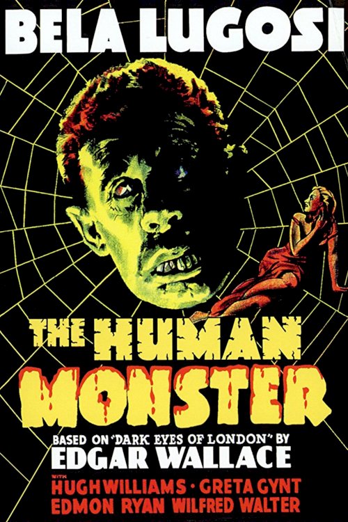 The Human Monster The Human Monster