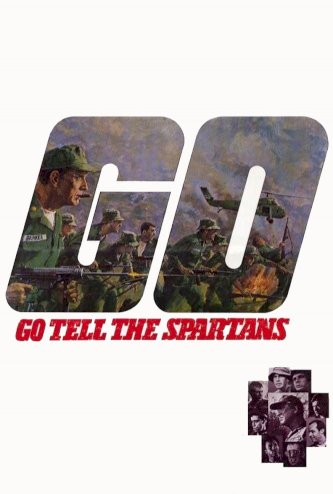 Go Tell the Spartans Go Tell the Spartans