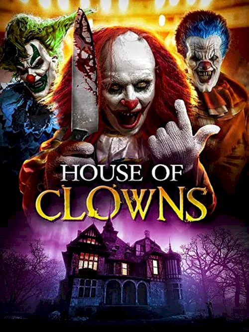 House of Clowns House of Clowns