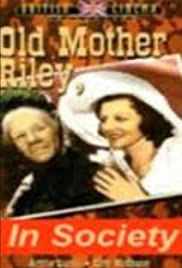 Old Mother Riley in Society Old Mother Riley in Society