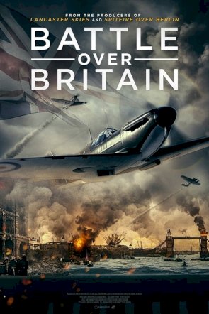 Battle Over Britain Battle Over Britain