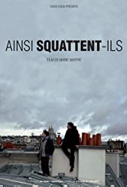 Ainsi squattent-ils Ainsi squattent-ils