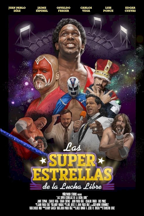 Las Super Estrellas de la Lucha Libre Las Super Estrellas de la Lucha Libre