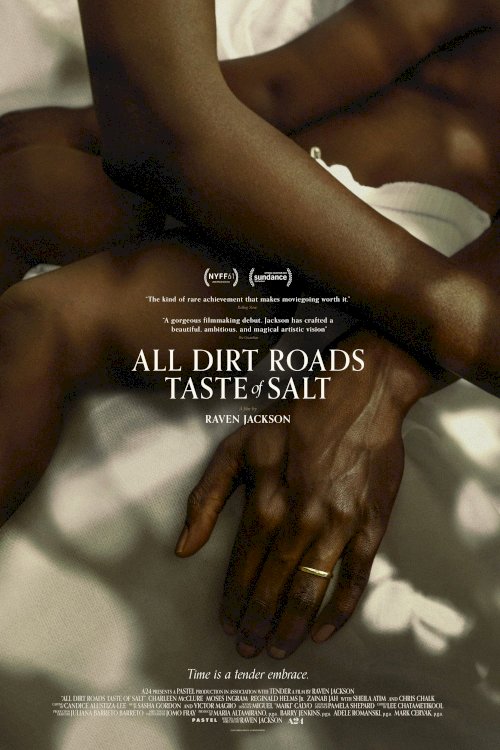 All Dirt Roads Taste of Salt All Dirt Roads Taste of Salt