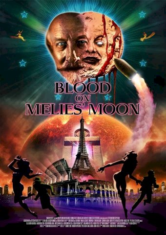 Blood on Méliès' Moon Blood on Méliès' Moon