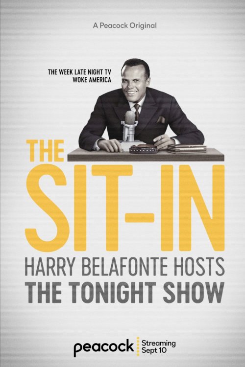 The Sit-In: Harry Belafonte Hosts The Tonight Show The Sit-In: Harry Belafonte Hosts The Tonight Show