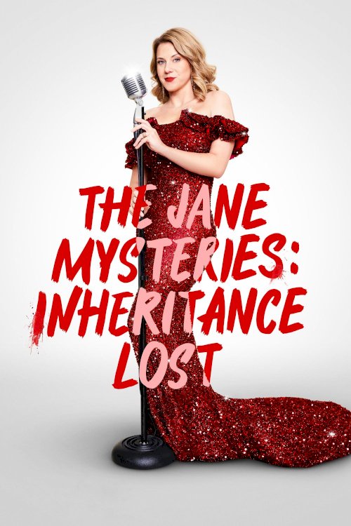 The Jane Mysteries: Inheritance Lost The Jane Mysteries: Inheritance Lost