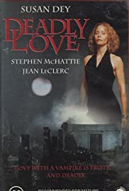 Deadly Love Deadly Love