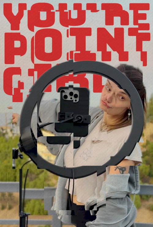 You're Point Girl You're Point Girl