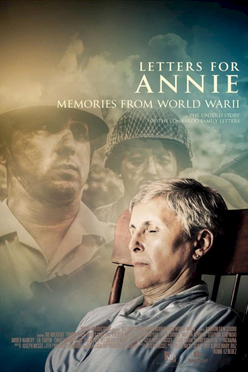 Letters for Annie: Memories from World War II Letters for Annie: Memories from World War II