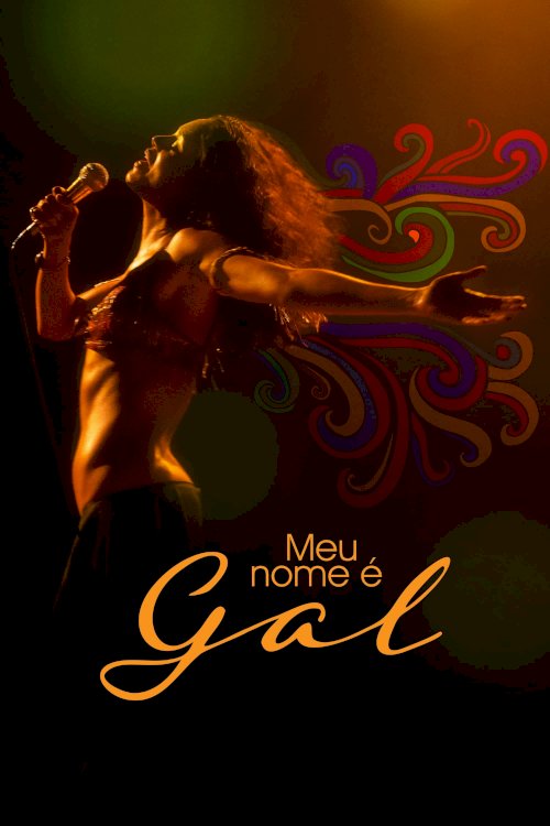 Meu Nome é Gal Meu Nome é Gal