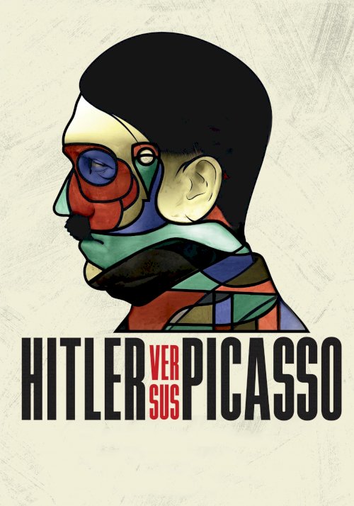Hitler Versus Picasso Hitler Versus Picasso