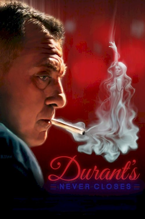 Durant's Never Closes Durant's Never Closes