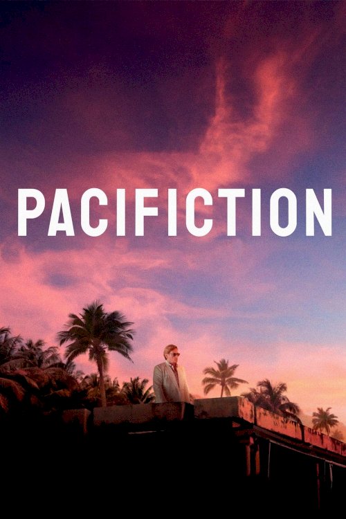Pacifiction Pacifiction