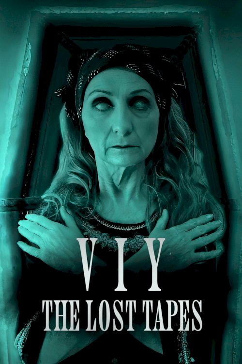 VIY: The Lost Tapes