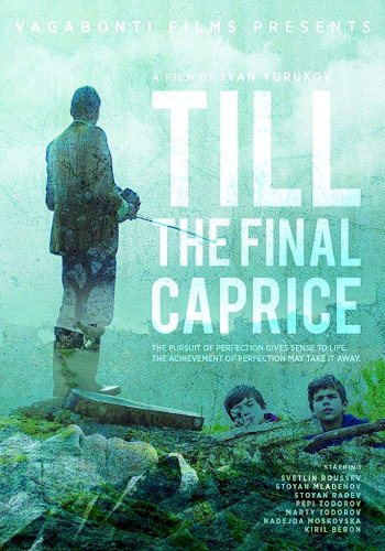 Till The Final Caprice Till The Final Caprice