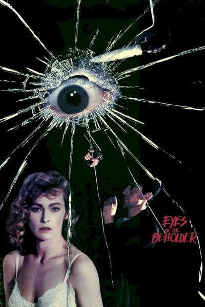Eyes of the Beholder Eyes of the Beholder