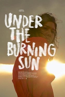 Under the Burning Sun Under the Burning Sun
