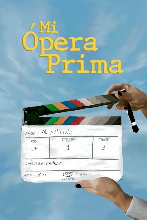 Mi Ópera Prima Mi Ópera Prima