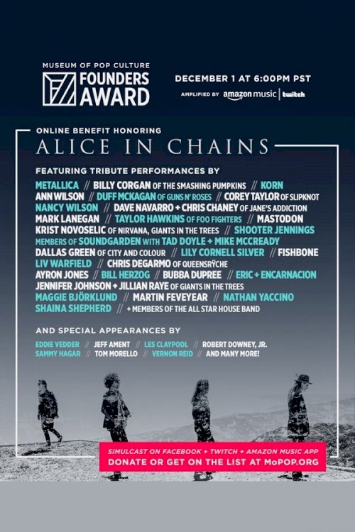 MoPOP Founders Award 2020 Honoring Alice in Chains MoPOP Founders Award 2020 Honoring Alice in Chains