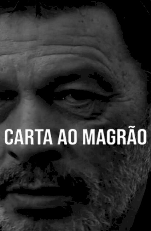 Carta ao Magrão Carta ao Magrão