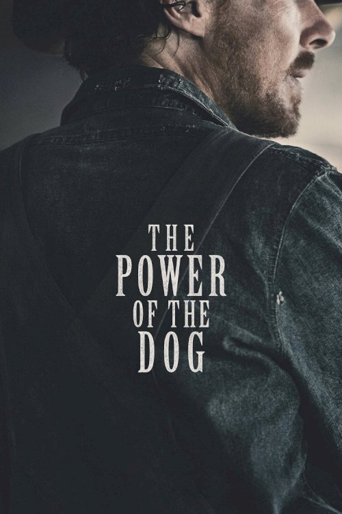 The Power of the Dog The Power of the Dog