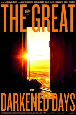 The Great Darkened Days The Great Darkened Days