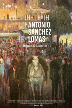 The Death of Antonio Sànchez Lomas The Death of Antonio Sànchez Lomas