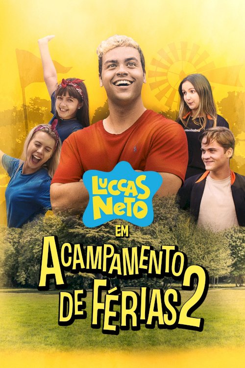Luccas Neto in: Summer Camp 2 Luccas Neto in: Summer Camp 2