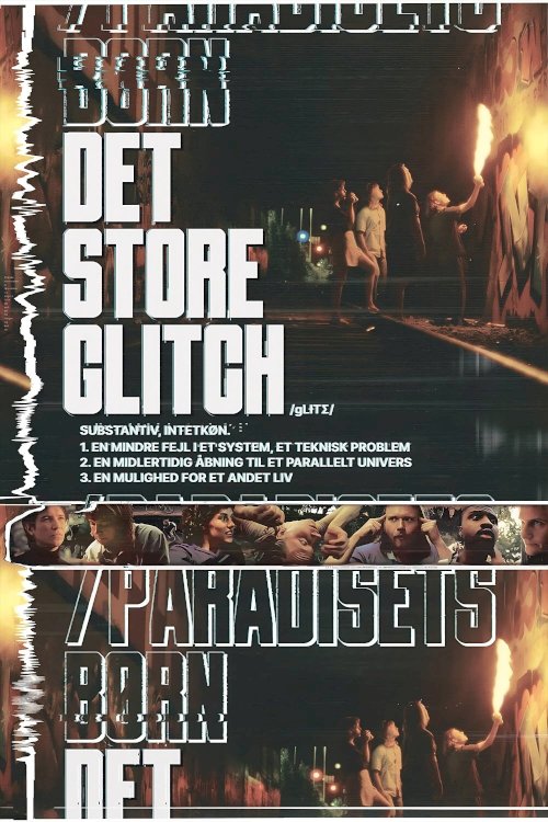 The Great Glitch / Children of Paradise The Great Glitch / Children of Paradise
