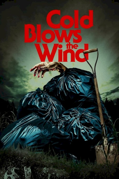 Cold Blows the Wind Cold Blows the Wind