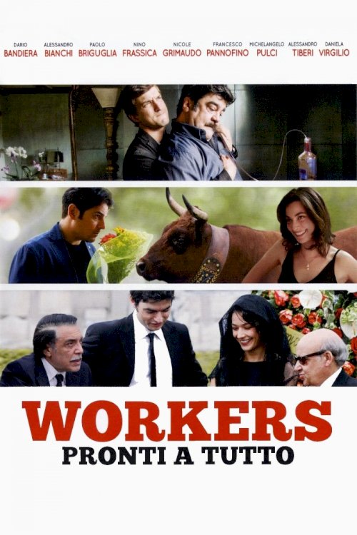 Workers - Pronti a tutto Workers - Pronti a tutto