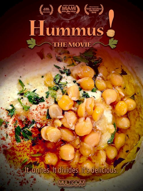 Hummus!: The Movie Hummus!: The Movie