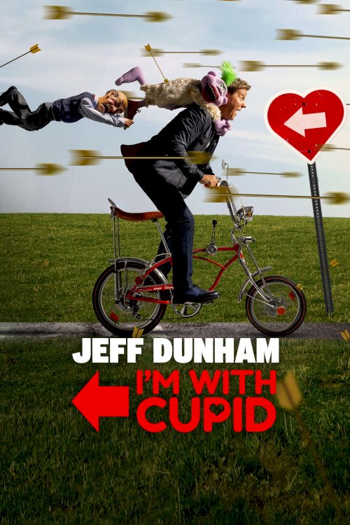 Jeff Dunham: I'm With Cupid Jeff Dunham: I'm With Cupid