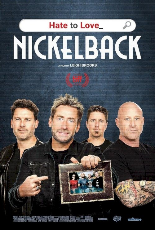 Hate to Love: Nickelback Hate to Love: Nickelback