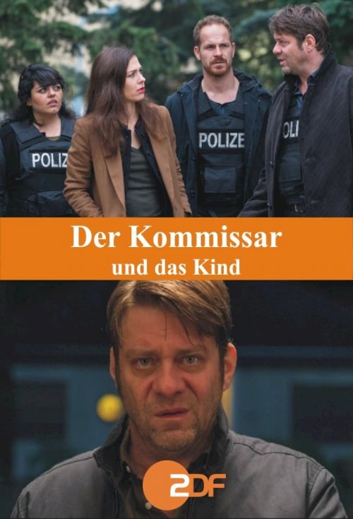 Der Kommissar und das Kind Der Kommissar und das Kind