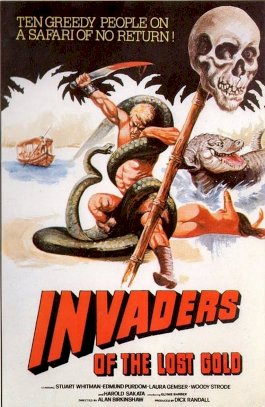 Invaders of the Lost Gold Invaders of the Lost Gold