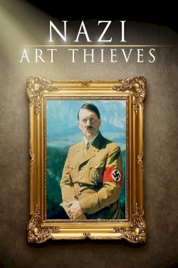 Nazi Art Thieves Nazi Art Thieves