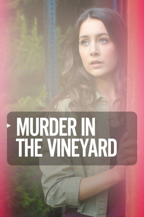 Murder in the Vineyard Murder in the Vineyard