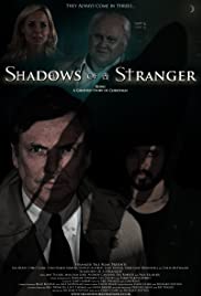 Shadows of a Stranger Shadows of a Stranger