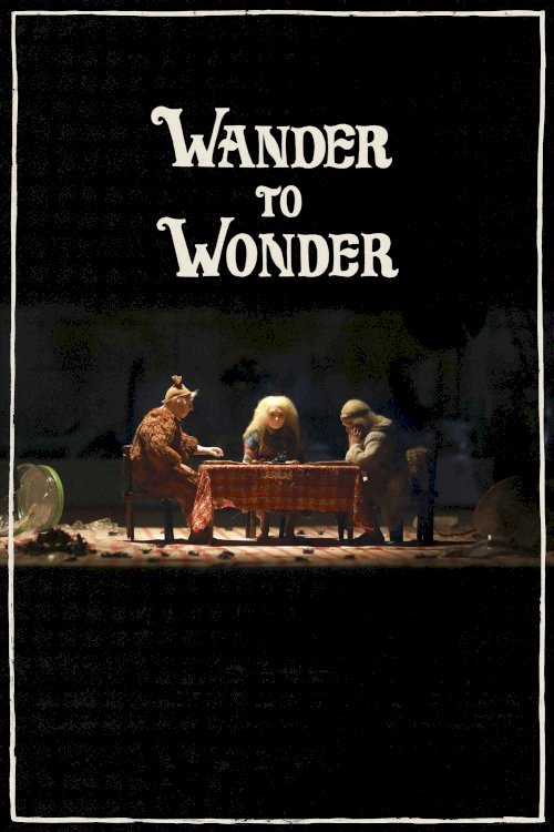 Wander to Wonder Wander to Wonder
